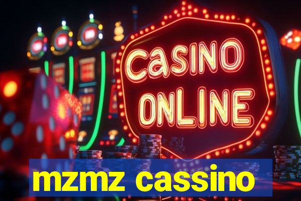 mzmz cassino