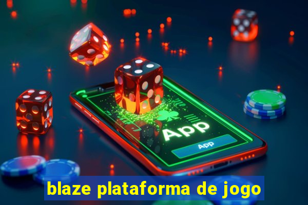 blaze plataforma de jogo