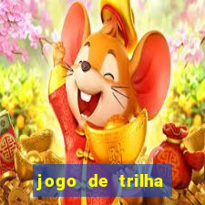 jogo de trilha para imprimir