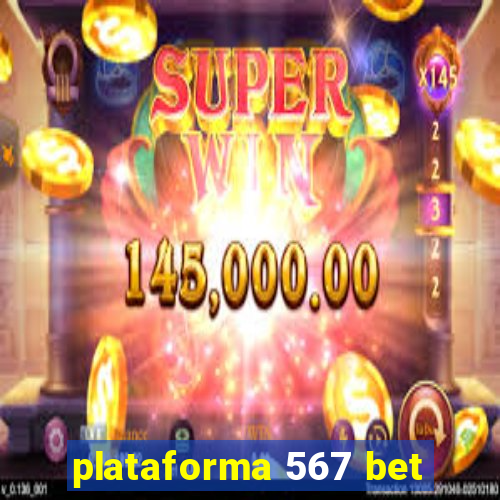 plataforma 567 bet