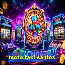 moto taxi santos