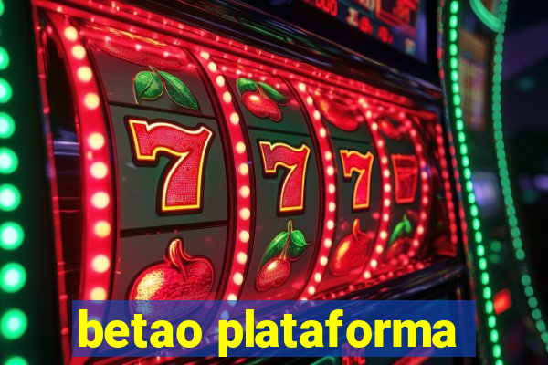 betao plataforma