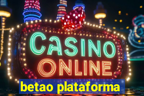 betao plataforma