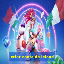 criar conta do icloud