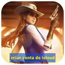 criar conta do icloud