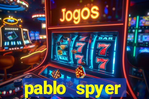 pablo spyer namorada atual