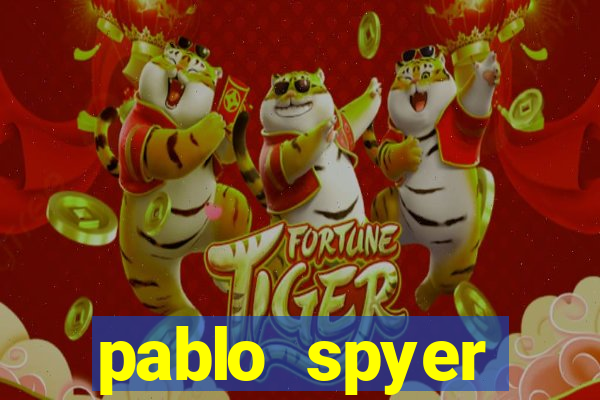 pablo spyer namorada atual