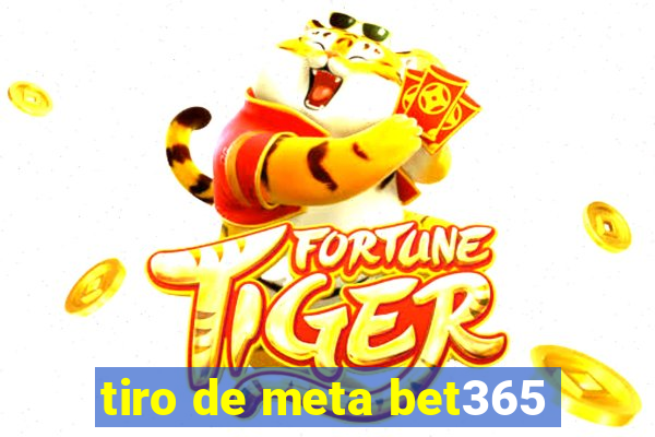 tiro de meta bet365