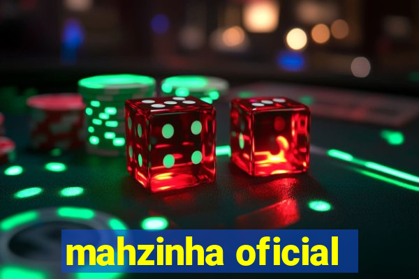 mahzinha oficial