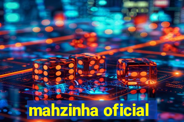 mahzinha oficial