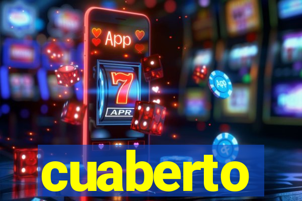 cuaberto