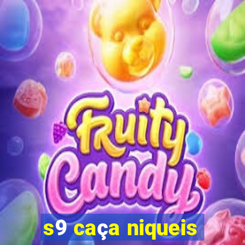 s9 caça niqueis