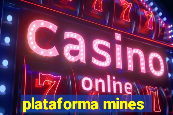 plataforma mines