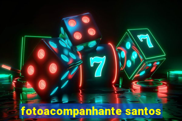 fotoacompanhante santos