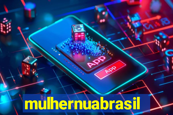 mulhernuabrasil