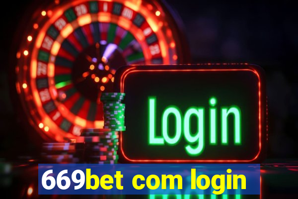 669bet com login