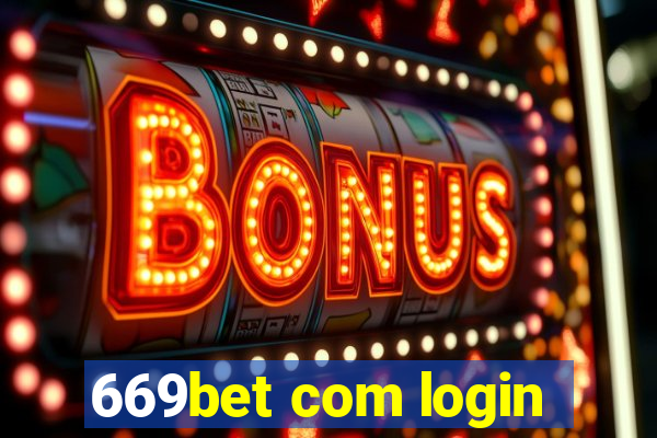 669bet com login