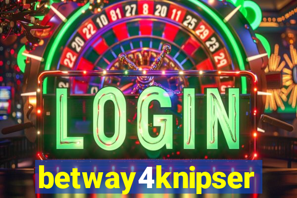 betway4knipser