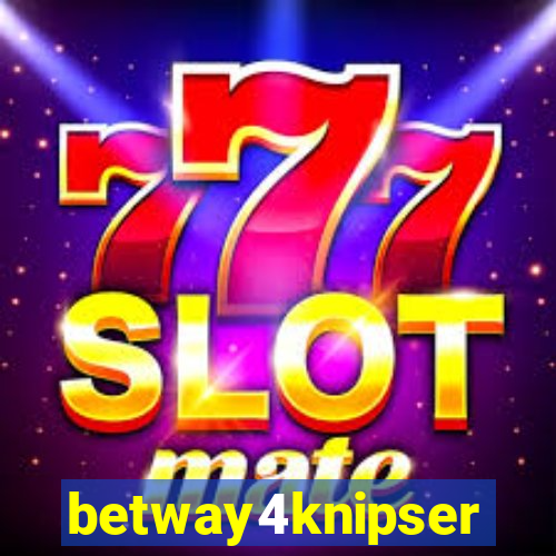 betway4knipser