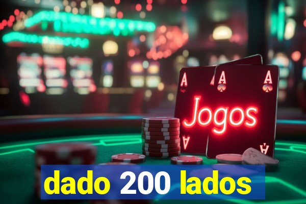 dado 200 lados