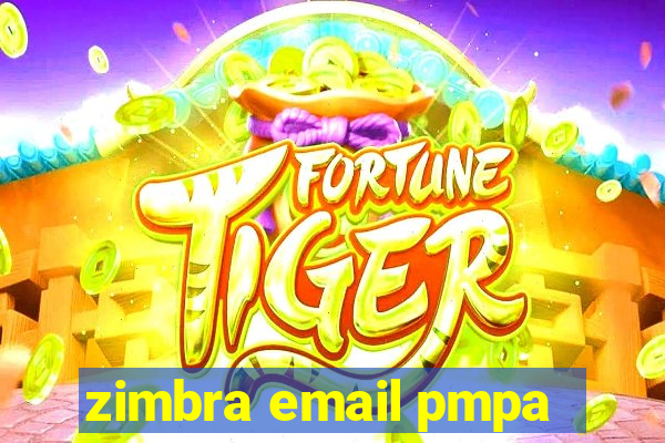 zimbra email pmpa