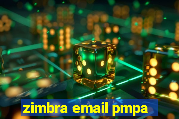 zimbra email pmpa