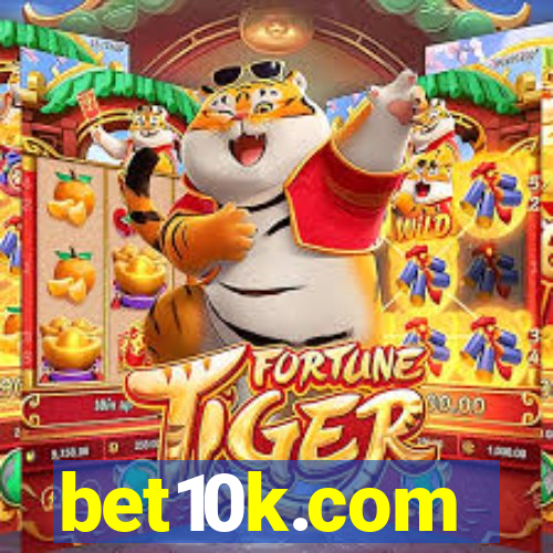 bet10k.com