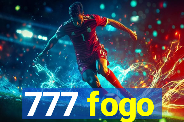 777 fogo