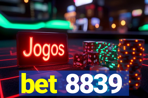 bet 8839