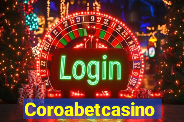 Coroabetcasino