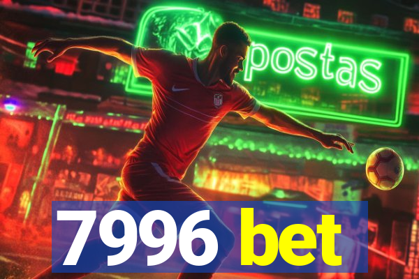 7996 bet