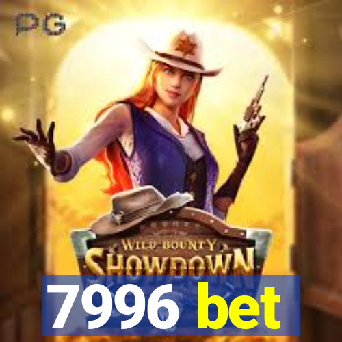 7996 bet