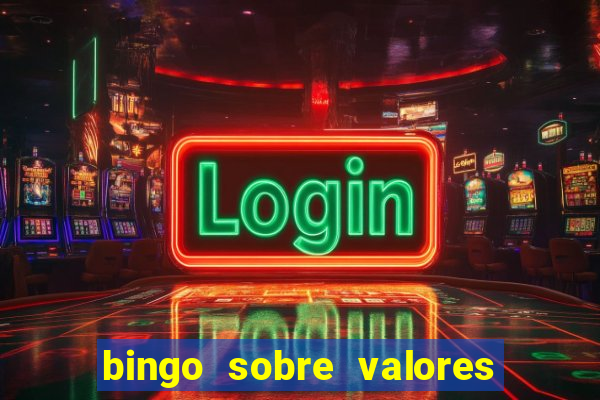 bingo sobre valores para imprimir