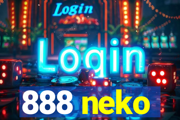 888 neko