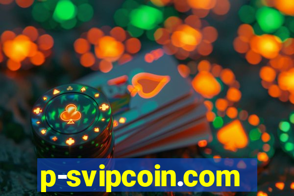 p-svipcoin.com