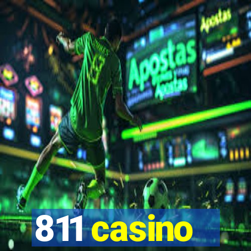 811 casino