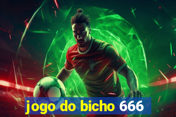 jogo do bicho 666