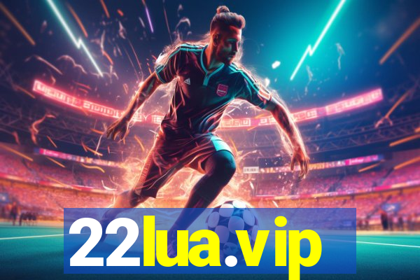 22lua.vip