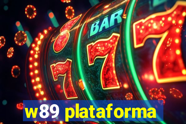 w89 plataforma