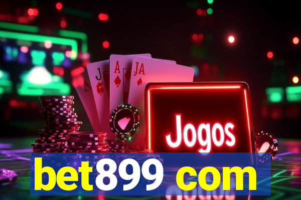 bet899 com