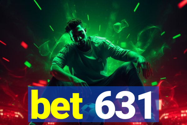 bet 631