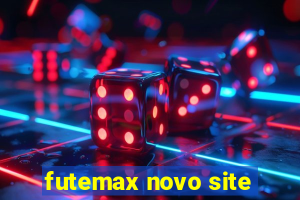 futemax novo site