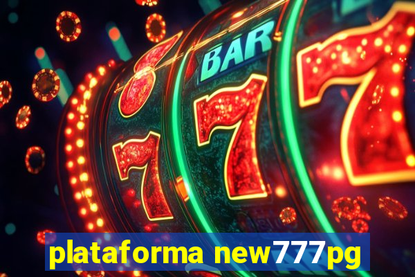 plataforma new777pg