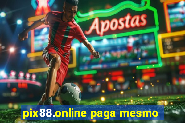 pix88.online paga mesmo