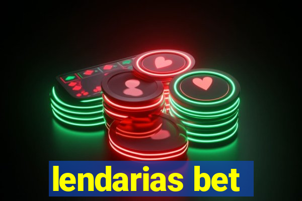 lendarias bet