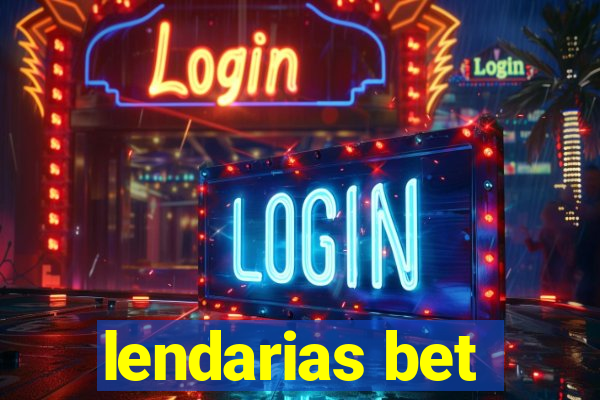 lendarias bet