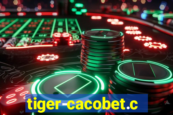 tiger-cacobet.com