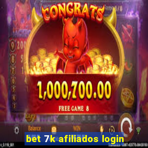 bet 7k afiliados login