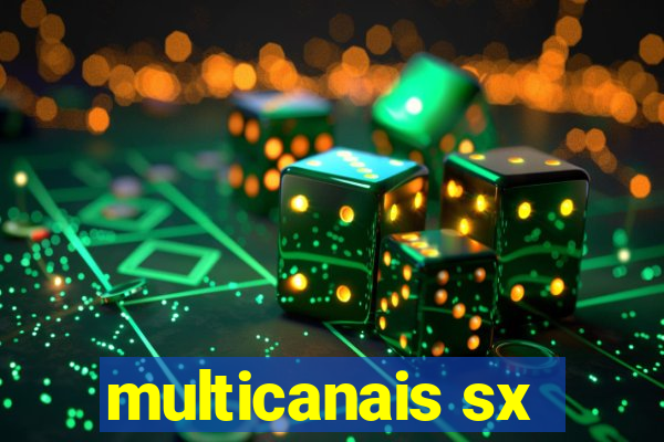 multicanais sx