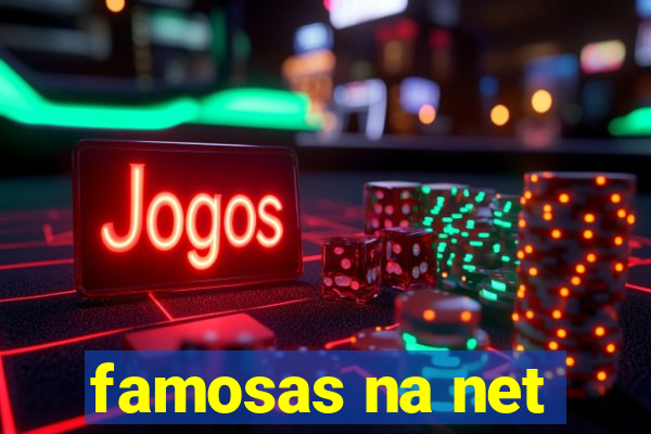 famosas na net